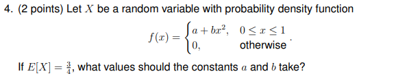 Solved 4. (2 points) Let X be a random variable with | Chegg.com