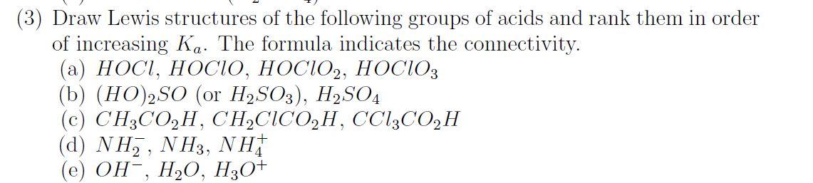 Solved (3) Draw Lewis structures of the following groups of | Chegg.com