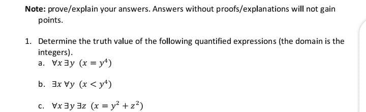Solved Note: prove/explain your answers. Answers without | Chegg.com