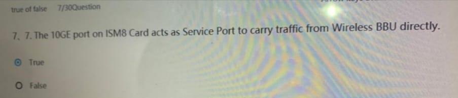 Solved true of false 7/30Question 7. 7. The 10GE port on | Chegg.com