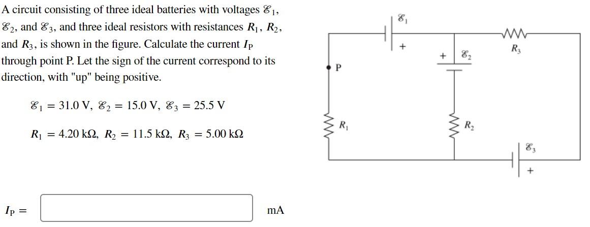 Solved A circuit consisting of three ideal batteries | Chegg.com