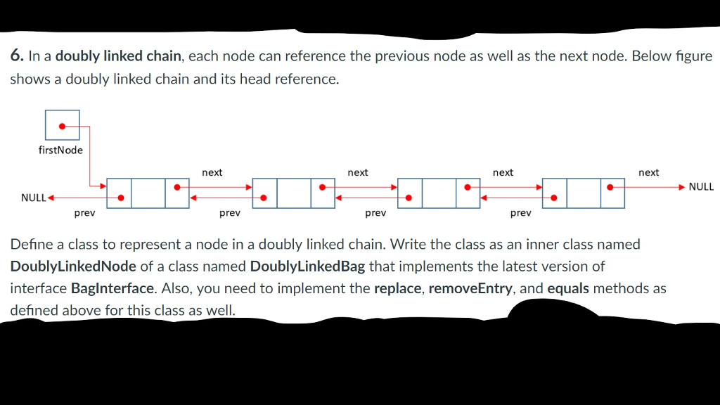 Solved 6. In a doubly linked chain, each node can reference | Chegg.com