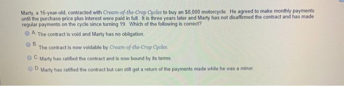 Solved Marty, a 16-year-old, contracted with | Chegg.com