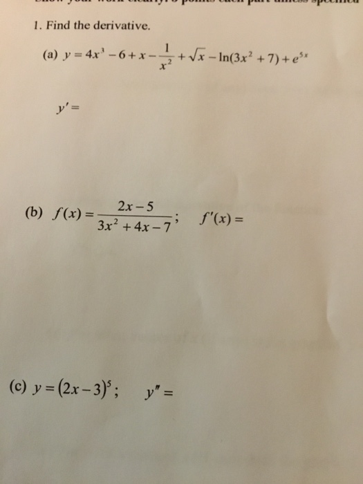 solved-1-find-the-derivative-2x-5-3x-4x-7-b-f-x-f-x-chegg