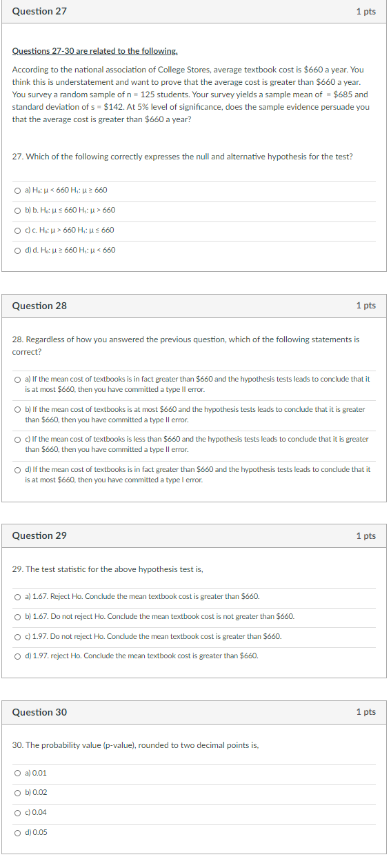 Solved Question 27 1 pts Questions 27-30 are related to the | Chegg.com