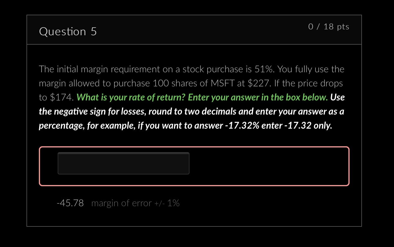 Solved question 5 0 18pts the initial margin requirement on chegg