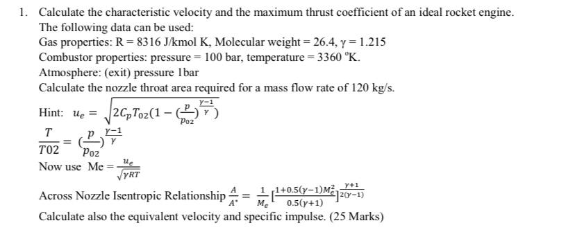 Solved 2-1 1. Calculate the characteristic velocity and the | Chegg.com