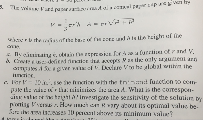 Solved The volume V and paper surface area A of a conical | Chegg.com