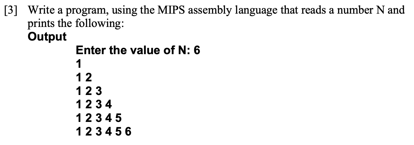 Solved [3] Write A Program, Using The MIPS Assembly Language | Chegg.com