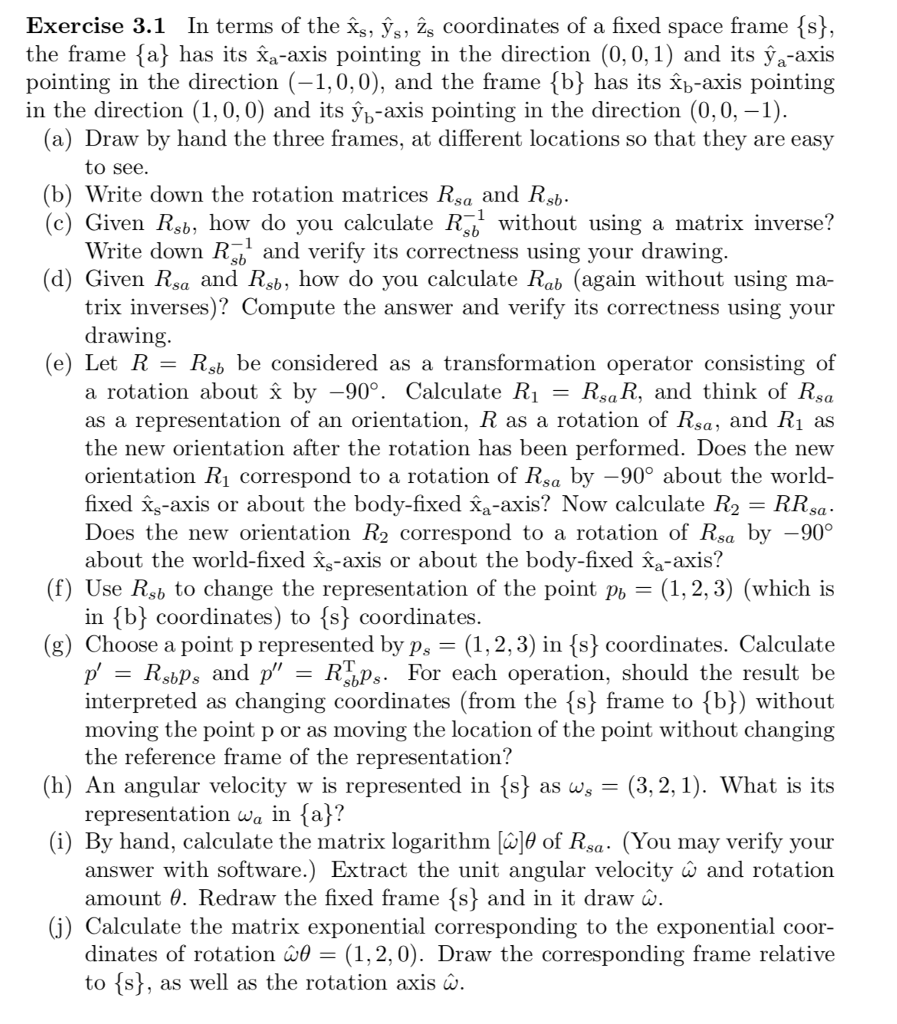 Solved Exercise 3.1 In terms of the is, ýs, żs coordinates