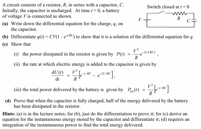 Solved A circuit consists of a resistor, R, in series with a | Chegg.com