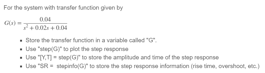 Solved For the system with transfer function given by | Chegg.com