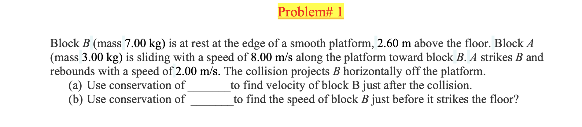 Solved Block B (mass 7.00 Kg ) Is At Rest At The Edge Of A | Chegg.com