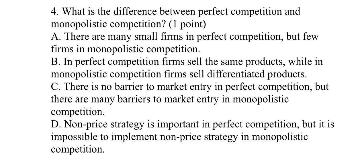 Solved 4. What is the difference between perfect competition | Chegg.com