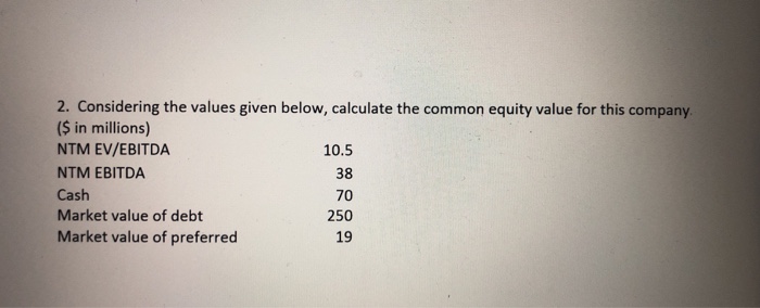 Solved 2. Considering The Values Given Below, Calculate The | Chegg.com