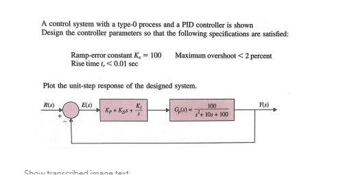 A controller system with a type-0 process and a PID | Chegg.com