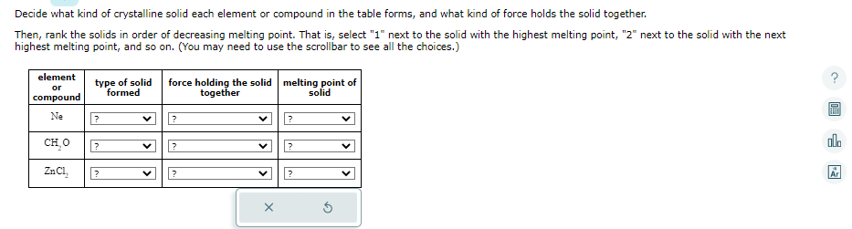 Solved Decide what kind of crystalline solid each element or | Chegg.com