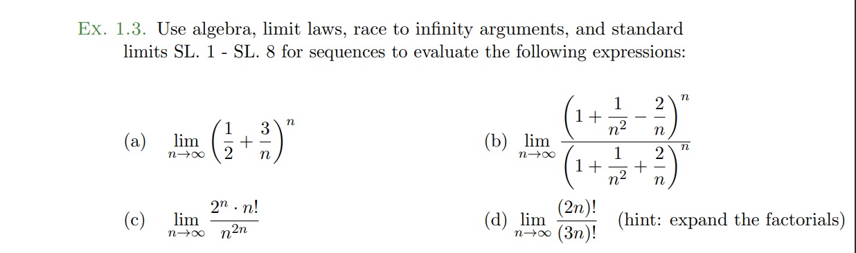Solved Use algebra, limit laws, race to infinity arguments, | Chegg.com