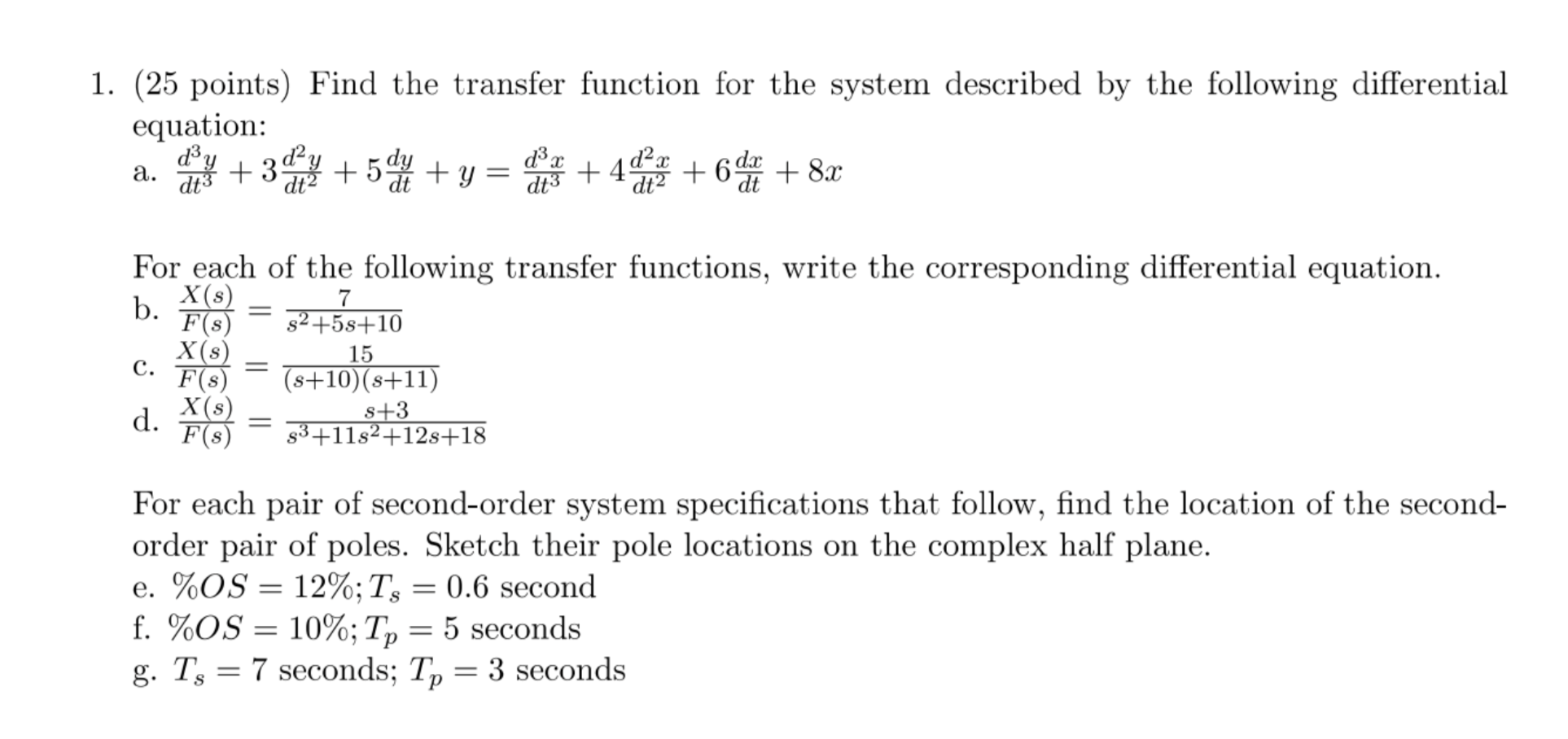 Solved 1. (25 points) Find the transfer function for the | Chegg.com