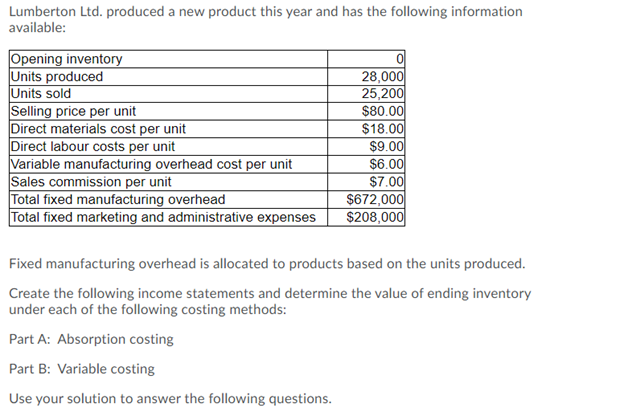 Solved Lumberton Ltd. produced a new product this year and | Chegg.com