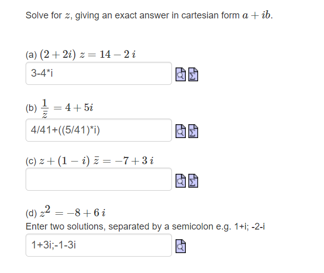 Solved Solve for z, giving an exact answer in cartesian form | Chegg.com