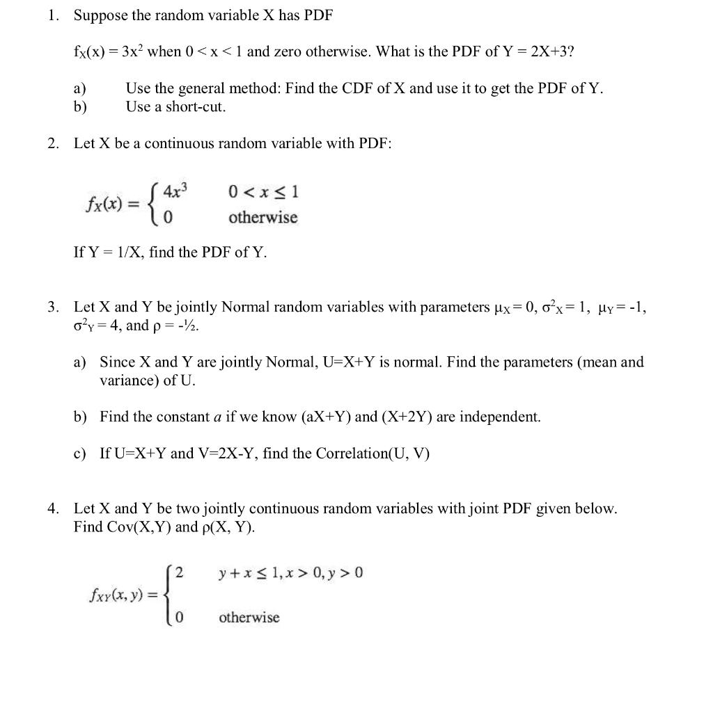 Solved 1. Suppose the random variable X has PDF fx(x) = 3x² | Chegg.com