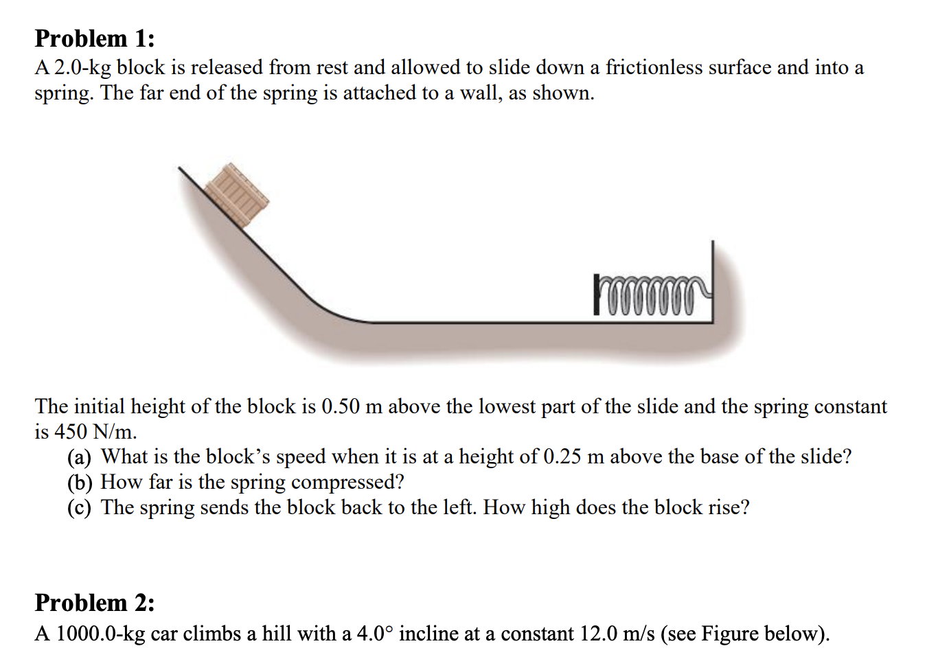 Solved Problem 1: A 2.0-kg Block Is Released From Rest And | Chegg.com