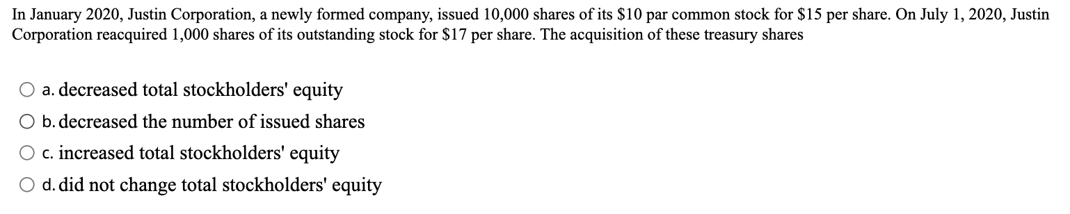 Solved In January 2020, Justin Corporation, a newly formed | Chegg.com