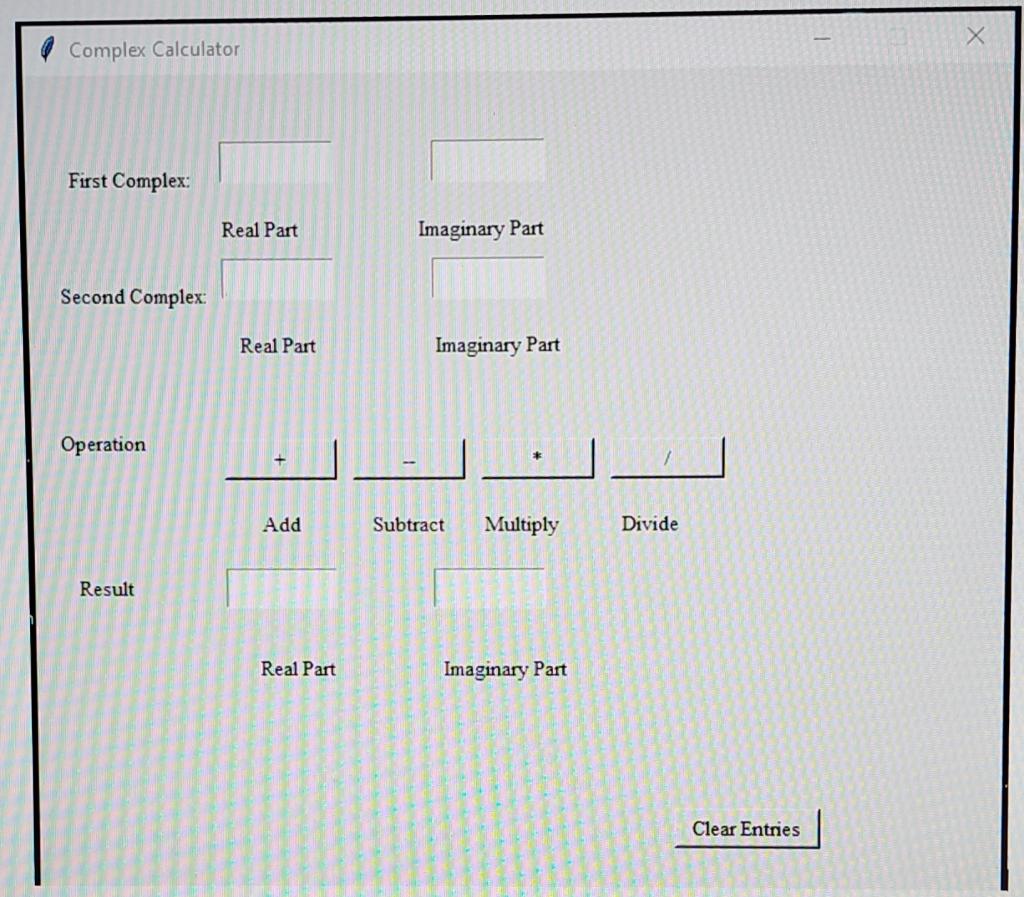 Solved Using python, Develop a complex calculator that | Chegg.com