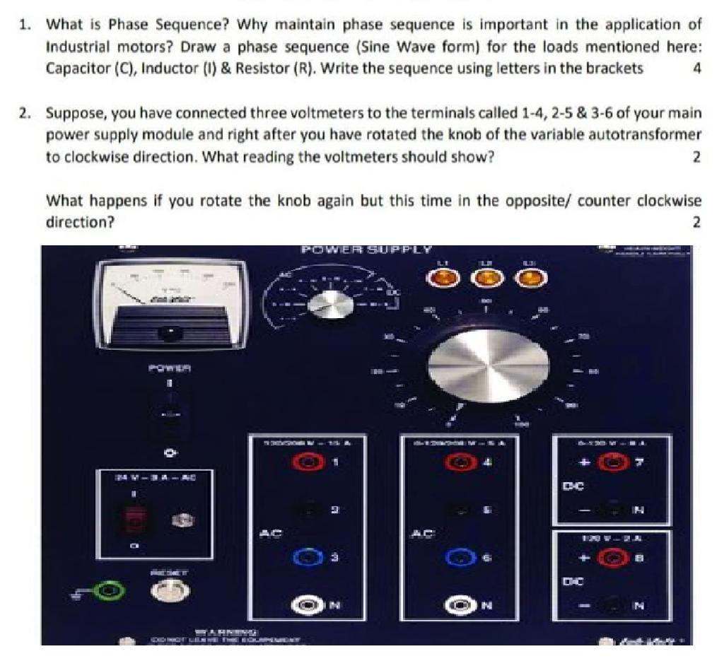 Solved 1. What is Phase Sequence? Why maintain phase