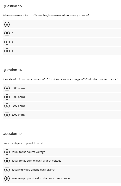 Solved Question 15 When you use any form of Ohm's law, how | Chegg.com