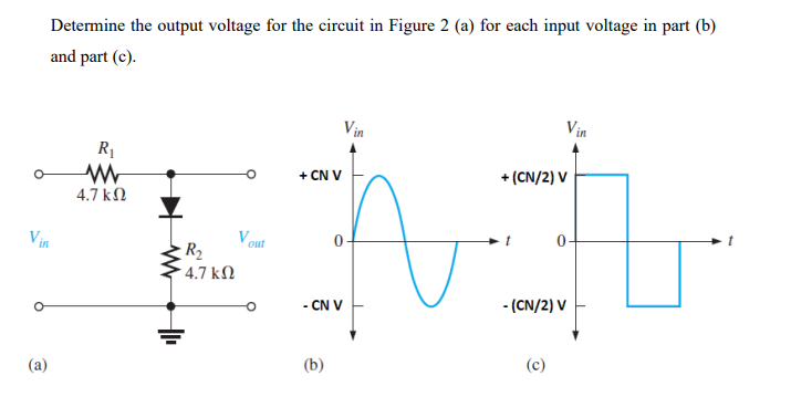 Solved Determine the output voltage for the circuit in | Chegg.com
