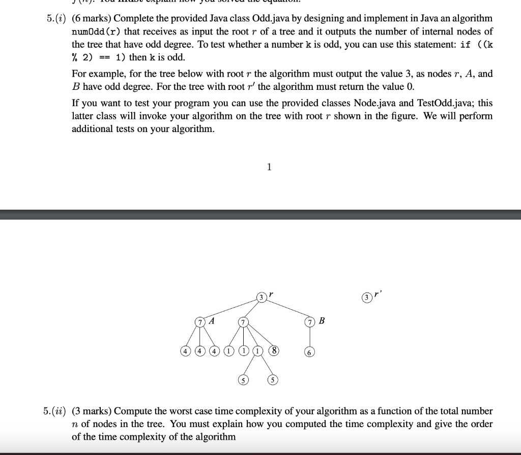 Solved 5.(i) (6 marks) Complete the provided Java class | Chegg.com