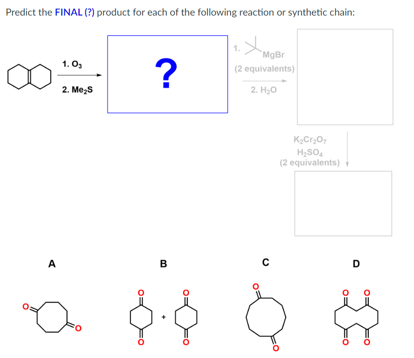 Solved Predict the FINAL (?) product for each of the