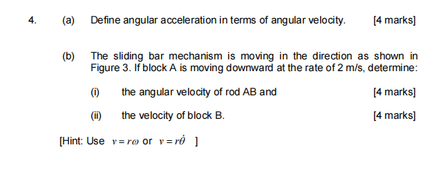 Solved (a) Define angular acceleration in terms of angular | Chegg.com