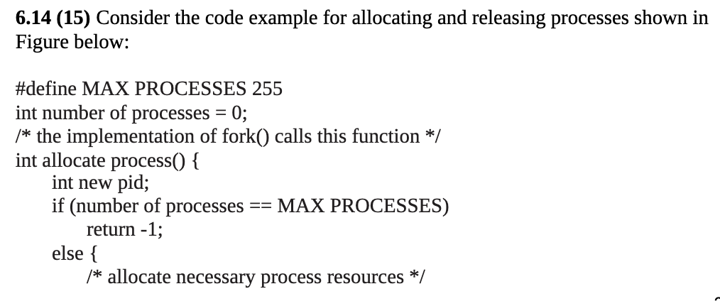 Solved 6.14 (15) Consider the code example for allocating | Chegg.com