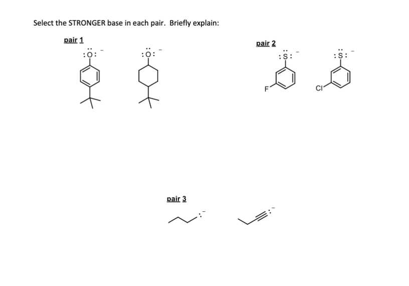 Solved Select The STRONGER Base In Each Pair. Briefly | Chegg.com
