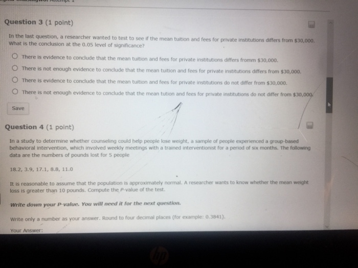 Solved Question 3 (1 point) In the last question, a | Chegg.com