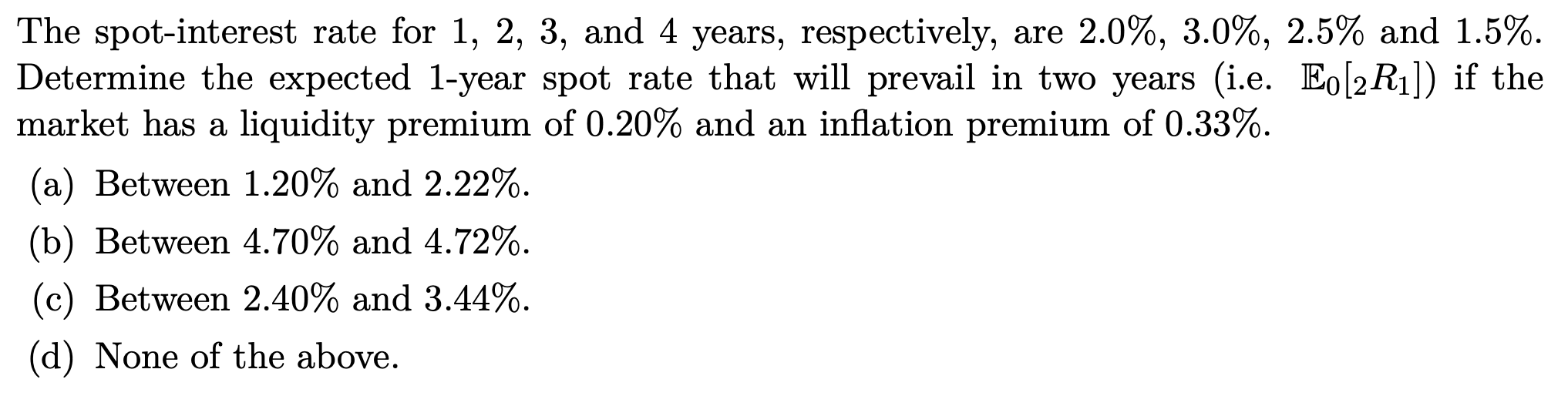 Solved The spot-interest rate for 1,2,3, and 4 years, | Chegg.com
