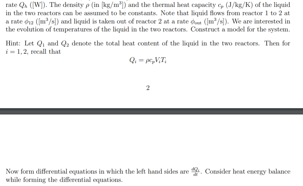 Solved 2. Heat energy balance of two reactors in series Two | Chegg.com