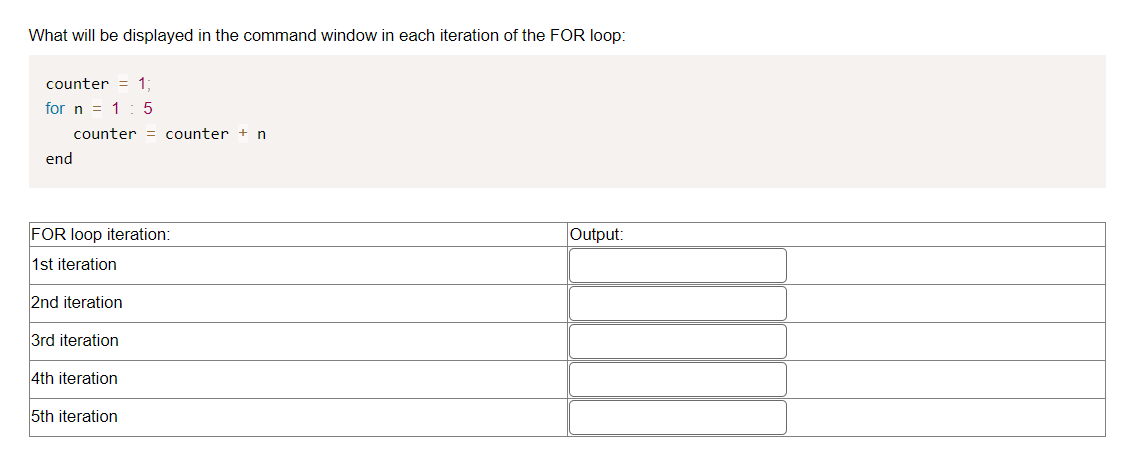 Solved What will be displayed in the command window in each | Chegg.com