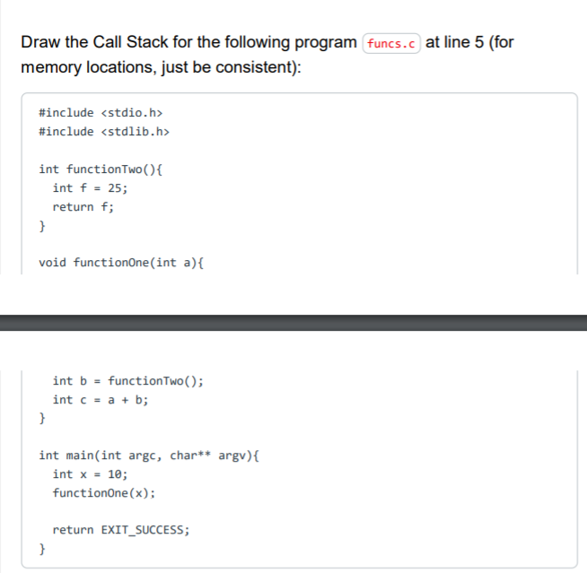 Solved Draw the Call Stack for the following program funcs.c | Chegg.com