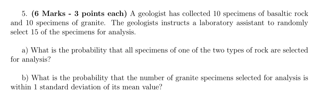 Solved 5. (6 Marks - 3 Points Each) A Geologist Has | Chegg.com