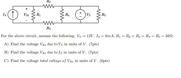 Solved For the above circuit, assume the following: | Chegg.com