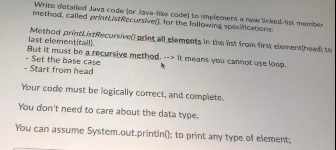 Solved Write detailed Java code (or Java-like code) to | Chegg.com