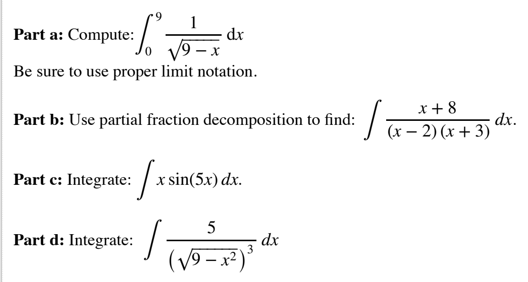 Solved Part a: Compute: ∫099−x1dx Be sure to use proper | Chegg.com