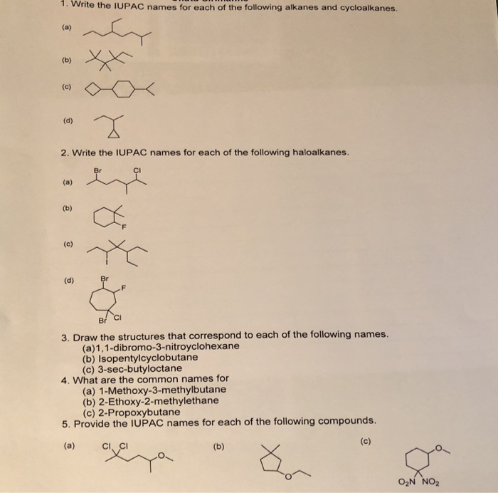 solved-1-write-the-iupac-names-for-each-of-the-following-chegg