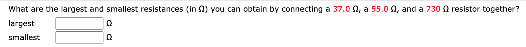 Solved What are the largest and smallest resistances (in ) | Chegg.com