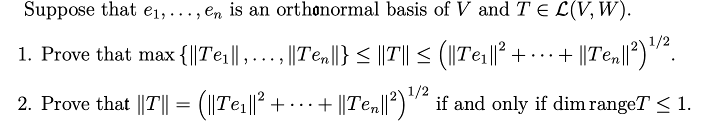 Solved Suppose That E1en Is An Orthonormal Basis Of V And 0988