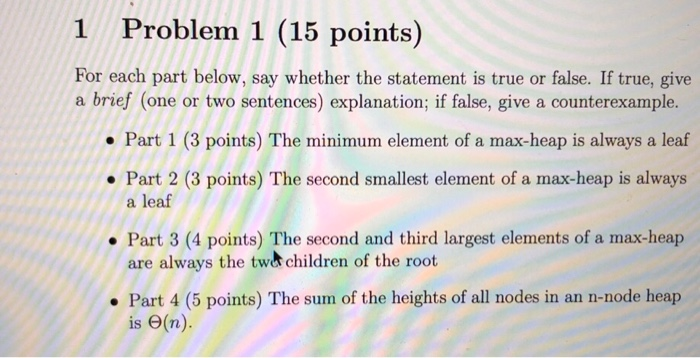 Solved 1 Problem 1 (15 points) For each part below, say | Chegg.com